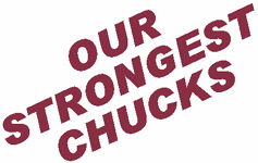 Our Strongest Chucks